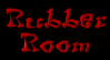 The Rubber Room